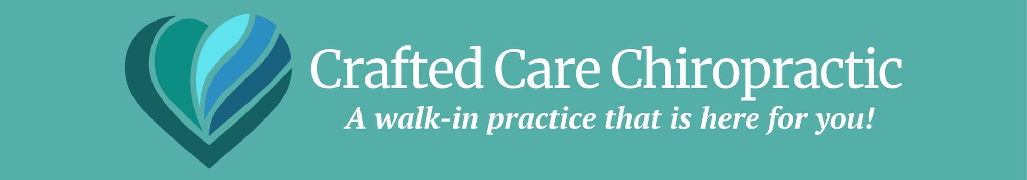 Crafted Care Chiropractic blue heart logo and slogan that says "A walk-in practice that is here for you!"